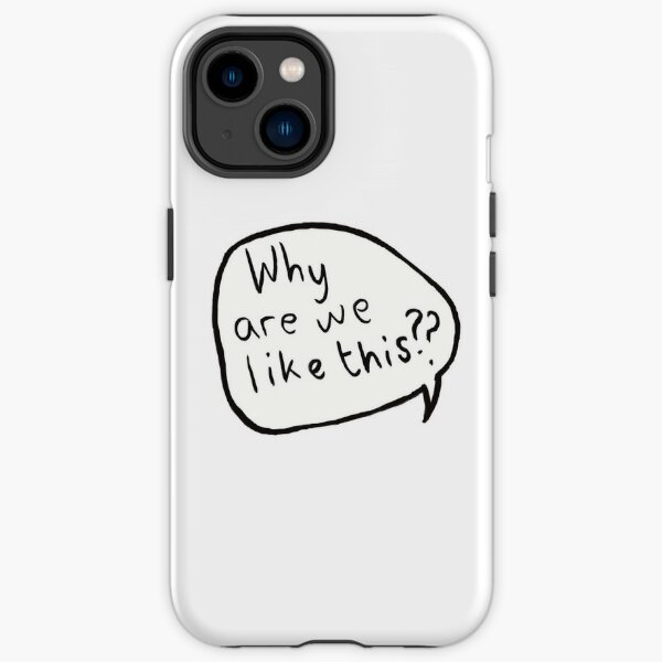 why are we like this? - Heartstopper iPhone Tough Case RB2707 product Offical heartstopper Merch