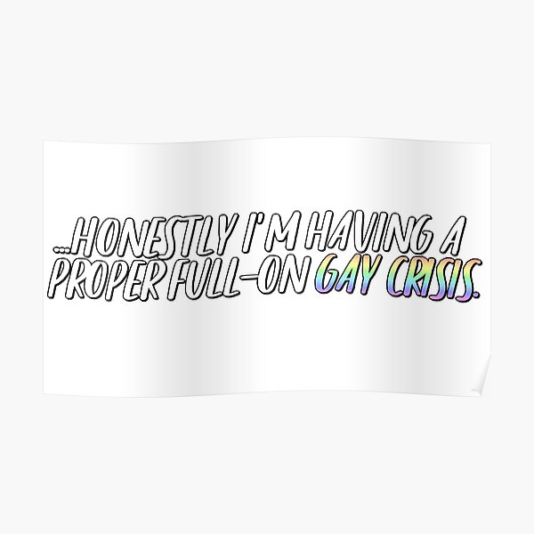 Gay crisis Heartstopper quote Poster RB2707 product Offical heartstopper Merch