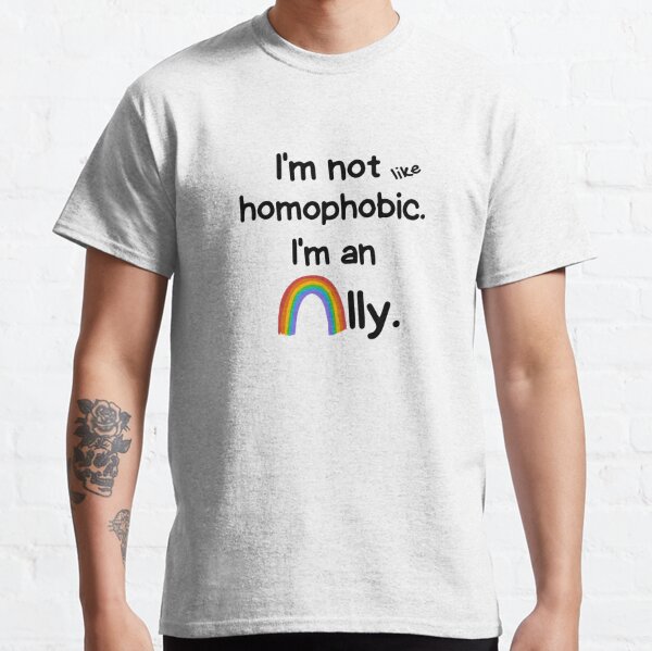 Heartstopper Imogen quote, I'm not like homophobic, I'm an ally. Classic T-Shirt RB2707 product Offical heartstopper Merch