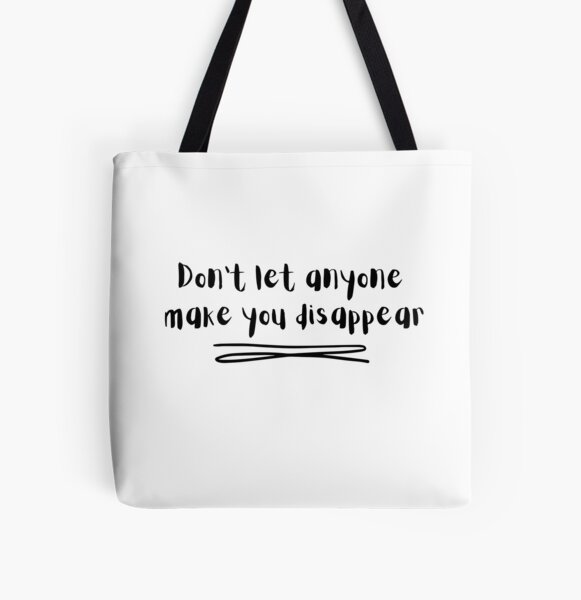 Don't let anyone make you dissapear, Heartstopper art teacher quote, Heartstopper Mr. Ajayi quote All Over Print Tote Bag RB2707 product Offical heartstopper Merch